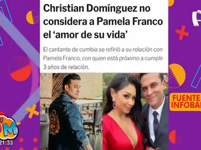 Christian Domínguez dijo que Pamela Franco no es el amor de su vida