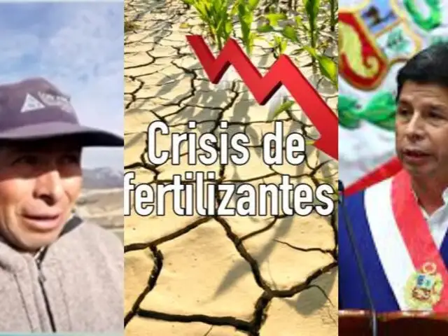 Crisis de fertilizantes: "Sr. Castillo, así como te pusimos en el poder, somos capaces de sacarte"