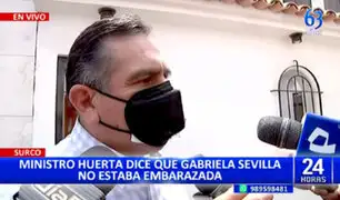 Padre de Gabriela Sevilla confirma embarazo: “desmiento la versión del ministro Huerta”