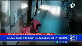 SMP: Mujer aprovecha que paciente duerme para robarle su celular en un hospital