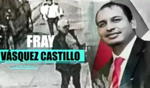 “El Español” dice que prófugo Fray Vásquez estuvo escondido en su casa y que nunca fugó del país