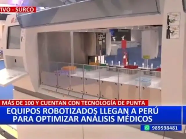 Más de 100 equipos robotizados llegan al Perú para optimizar análisis médicos