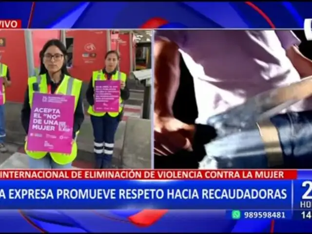 "Siempre de tu lado": Lima Expresa lanza campaña para promover el respeto a las recaudadoras