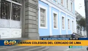 Cierran colegios del Cercado de Lima por manifestaciones: algunos padres desconocían medida