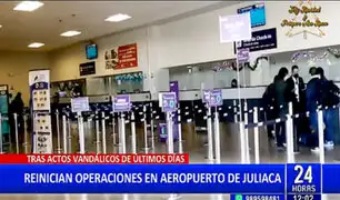 Puno: aeropuerto de Juliaca reanuda operaciones tras actos vandálicos