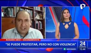Richard Arce: "Se puede protestar, pero no con violencia"