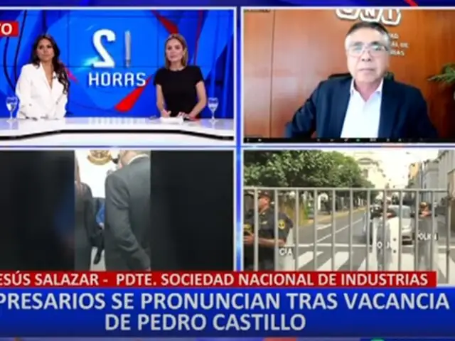 Empresarios se pronuncian sobre la vacancia de Pedro Castillo