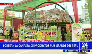 Canasta más grande del Perú será el premio mayor del sorteo del Mercado de Productores