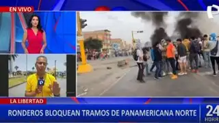 La Libertad: manifestantes bloquean vía de la Panamericana Norte