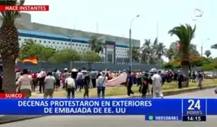 Surco: Decenas de manifestantes protestan en exteriores de la embajada de EE.UU.