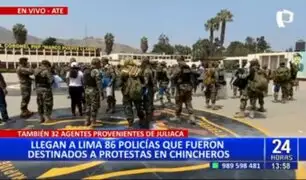 Llegan a Lima casi 90 policías que fueron destinados a protestas en Chincheros