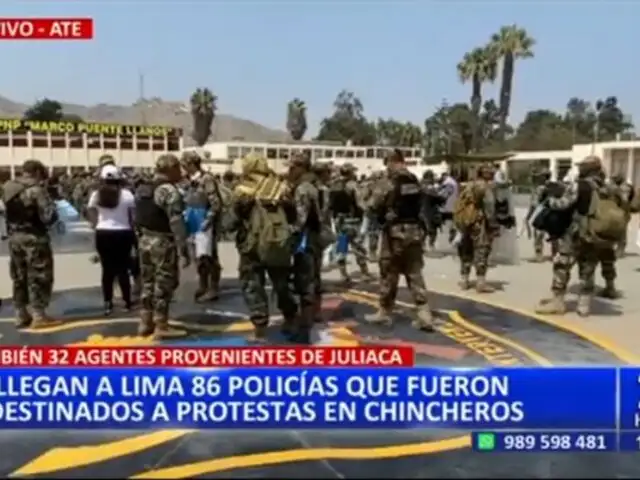 Llegan a Lima casi 90 policías que fueron destinados a protestas en Chincheros