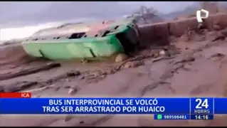 Ica: Bus Interprovincial se vuelca tras ser arrastrado por huayco