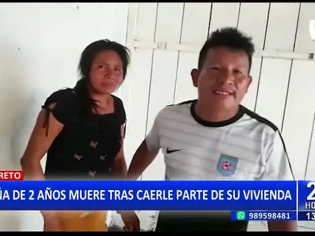 Loreto: Niña de 2 años muere tras caerse parte de su vivienda tras fuertes lluvias