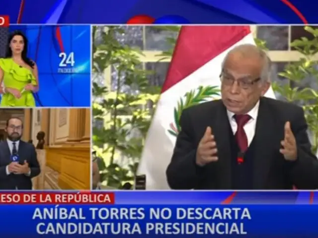Aníbal Torres no descarta ser candidato presidencial: "La población lo pide”
