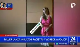 "Cholo de m...": Mujer agrede y lanza insultos racistas a policía en Pueblo Libre