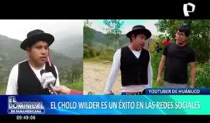 El 'cholo Wilder': youtuber huanuqueño es un éxito en redes sociales