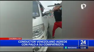 Chorrillos: Extranjero agrede violentamente a conductor con un palo de madera
