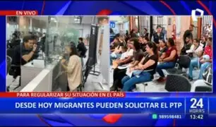 Desde hoy migrantes en situación irregular en el Perú podrán solicitar el PTP