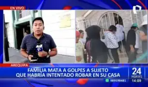 Arequipa: Familia mata a golpes a ladrón que ingresó a robar en su vivienda
