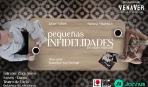 De regreso a las tablas: Javier Valdés y  Patricia Villalobos presentan  “Pequeñas infidelidades”