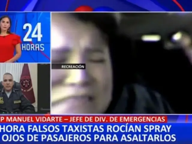 Coronel Manuel Vidarte sobre falsos taxistas: “Están pepeando a sus víctimas”