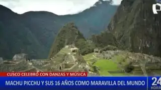 Fiesta en Cusco: Machu Picchu celebra 16 años como maravilla del mundo