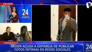 Carabayllo: mujer denuncia a su expareja por publicar fotos íntimas en redes sociales
