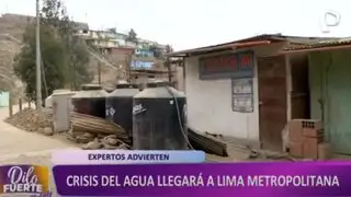 Crisis de agua potable llegaría a Lima Metropolitana, según expertos