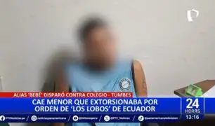 Cae "El Bebé" en Tumbes: Menor de edad extorsionaba por orden de "Los Lobos" de Ecuador