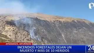 Apurímac: confirman segundo fallecido durante incendios forestales en Aymaraes