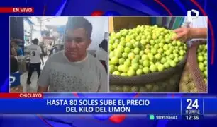 Precio de limón se dispara: en Chiclayo se vende la unidad a un sol