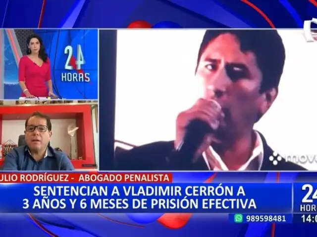 Julio Rodríguez sobre prisión efectiva a Vladimir Cerrón: El PJ debió coordinar con la policía para dar con su captura