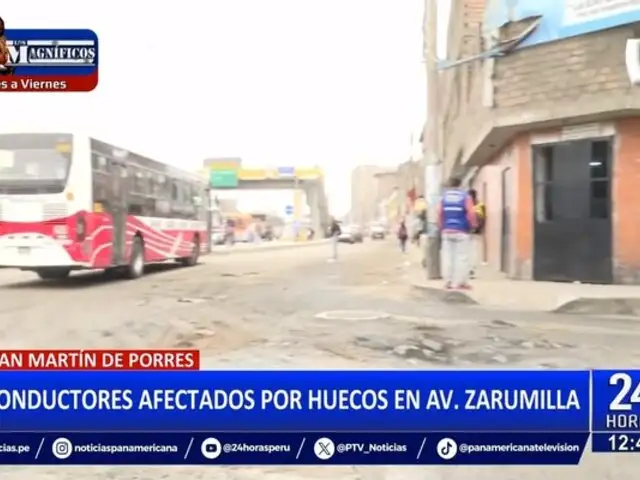 SMP: Conductores afectados por enormes baches en la Av. Zarumilla