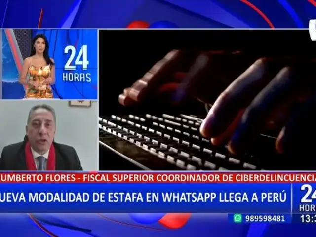 Humberto Flores: "Advertimos que existe una nueva modalidad de estafa a través de WhatsApp"