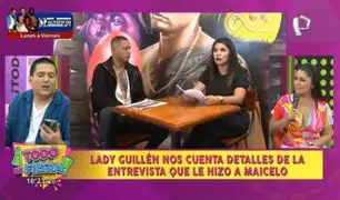 Lady Guillén se defiende de críticas por entrevista a Maicelo: “Lo que digan ya no me hace daño”