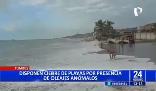 Tumbes: Disponen cierre de playas por presencia de oleajes anómalos