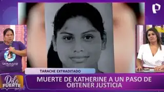 Madre de Katherine Gómez sobre extradición de Sergio Tarache: “Es una Luz de Esperanza y Justicia para mi hija”