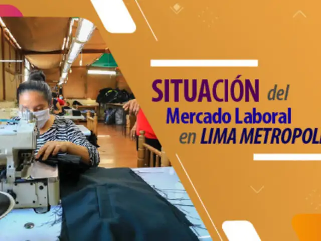 INEI: población ocupada de Lima Metropolitana aumentó en 3,9% en el año 2023
