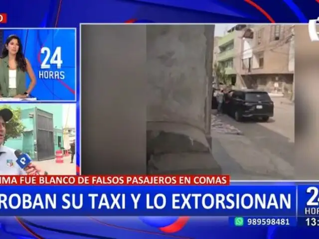 Comas: Falsos pasajeros roban vehículo a taxista y ahora lo extorsionan