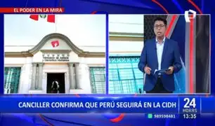 Canciller afirma que Perú continuará en el Sistema Interamericano de Derechos Humanos