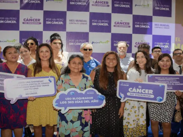 "Por Un Perú Sin Cáncer" lanza la primera campaña nacional contra el cáncer