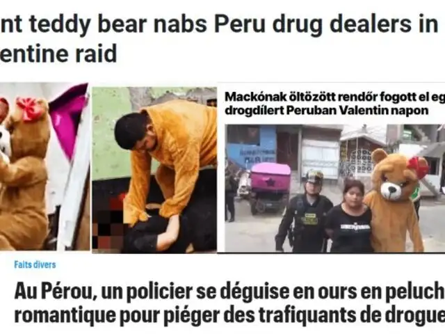 "Oso de peluche gigante atrapa a narcotraficantes en Perú": así reaccionó la prensa internacional