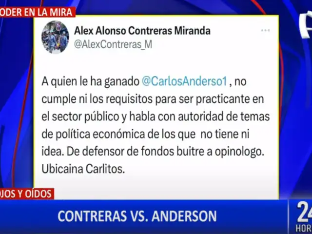 Alex Contreras arremete contra Carlos Anderson: “Habla de economía, pero no tiene idea nada”