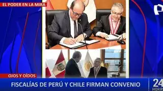 Fiscalías de Perú y Chile suscriben carta fortalecer la labor de ambas instituciones