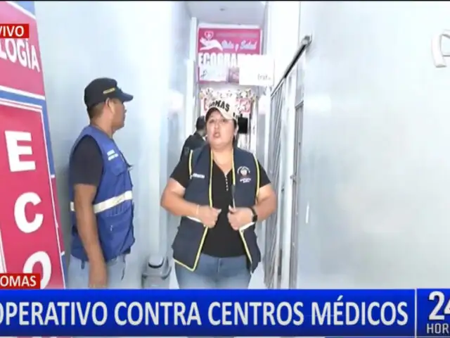 Comas: personal de fiscalización realiza operativo en centros médicos