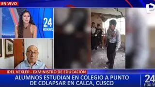 Exministro Vexler exige acciones ante mal estado de colegio en Cusco: "Pronied no sirve para nada"