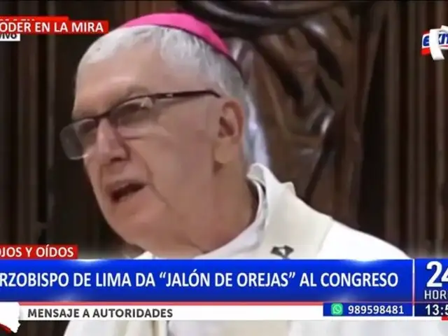 Arzobispo de Lima da un "jalón de orejas" a miembros del Congreso: ¿Qué fue lo que dijo?