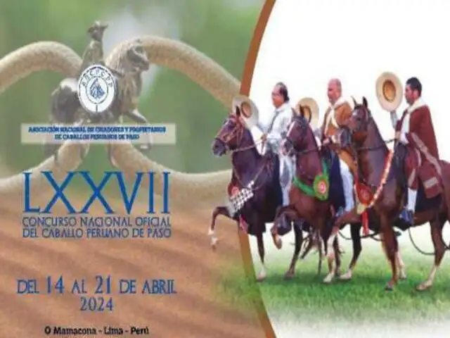 Concurso Nacional del Caballo Peruano de Paso se realizará del 14 al 21 de abril