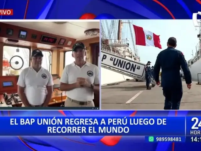 El buque B.A.P. Unión arriba al mar peruano tras histórico viaje de circunnavegación